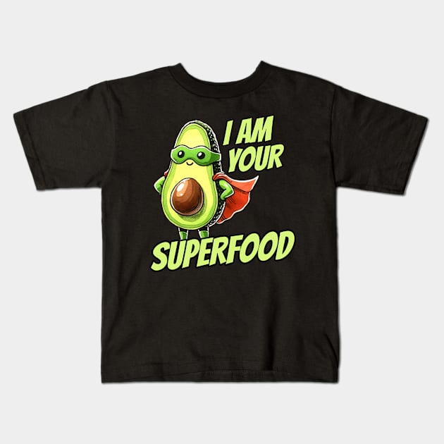 I am your Superfood Avocado Hero Design Kids T-Shirt by DoodleDashDesigns